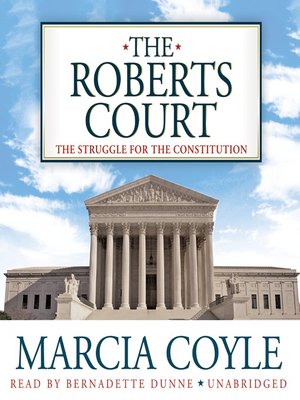 cover image of The Roberts Court